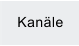 Kanäle